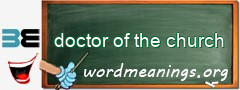 WordMeaning blackboard for doctor of the church